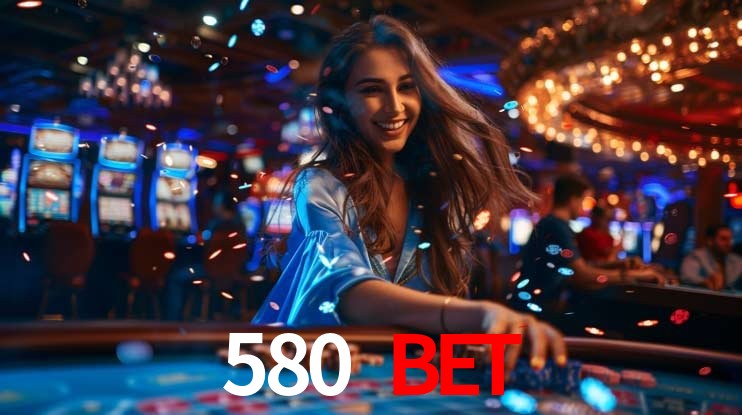 Experiência VIP 580 bet