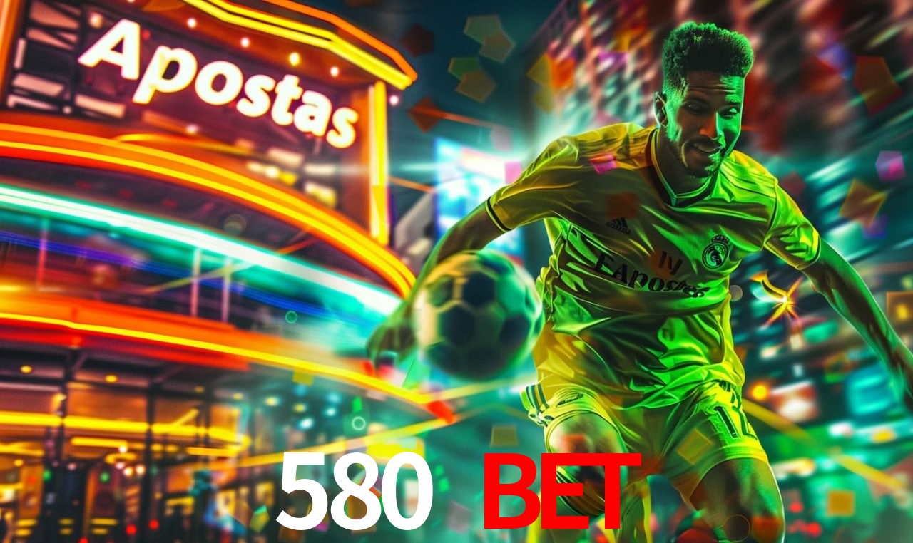 Provedores de Jogos 580 bet